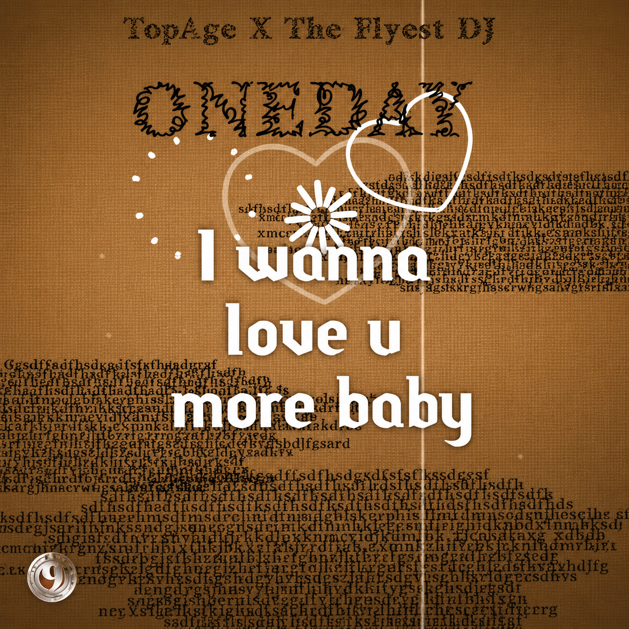 One Day (feat. The Flyest Dj), Listen the song One Day (feat. The Flyest Dj), Play the song One Day (feat. The Flyest Dj), Download the song One Day (feat. The Flyest Dj)